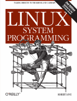 Linux_system_programming_talking_directly_to_the_kernel_and_C_library.pdf
